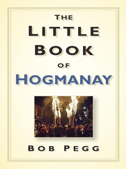 Title details for The Little Book of Hogmanay by Bob Pegg - Available